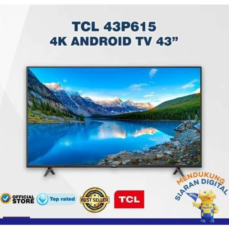 TV LED TCL 43 INCH SMART ANDROID 43 P 615