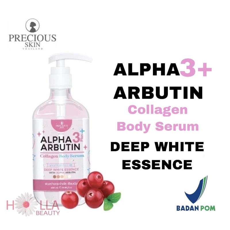 Precious Skin Alpha Arbutin 3Plus 10x Whitening Booster Collagen Body Serum / Serum Badan 500ml