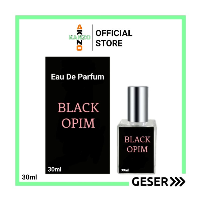 Kanzo - [BPOM] Parfum Black Opim 30ml Premium / Parfum Black Opim 30ml Unisex / Parfum Black Opim 30ml Best Seller