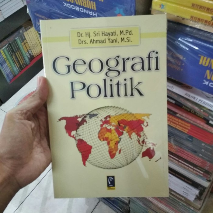 Geografi Politik - Sri Hayati