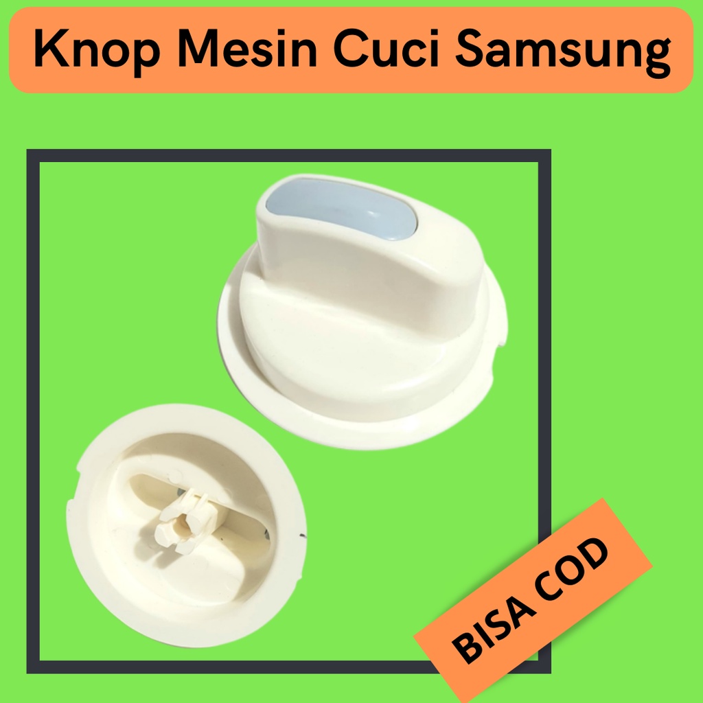 Knop SAMSUNG / Putaran Timer Mesin Cuci untuk merk Samsung / Kenop / Tombol Knop Putaran Mesin Cuci Samsung 1 2 Tabung / Sparepart Onderdil Alat Mesin Cuci