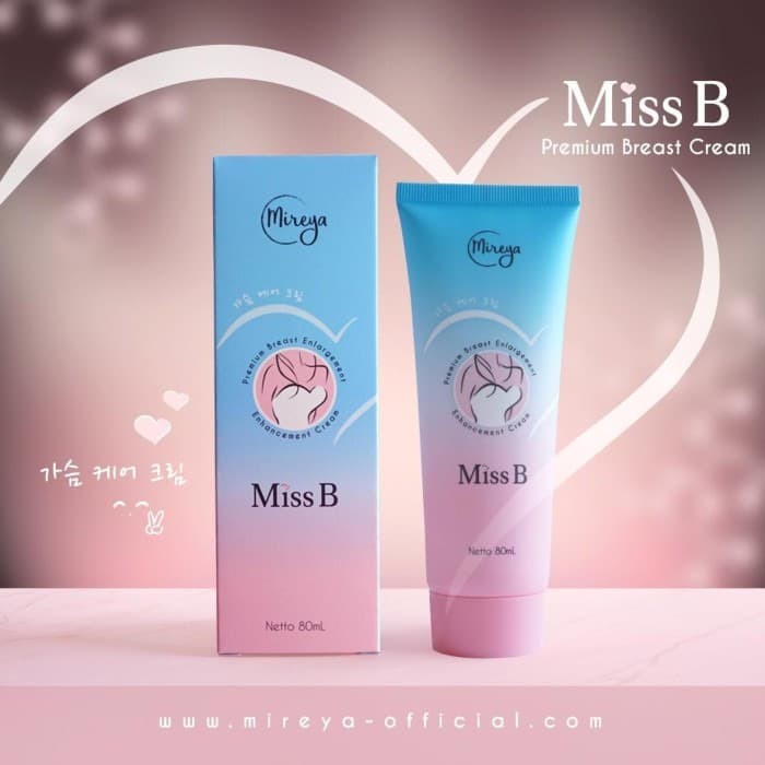 Mireya Miss B - Premium Breast Cream 80ml BPOM Pembesar Payudara