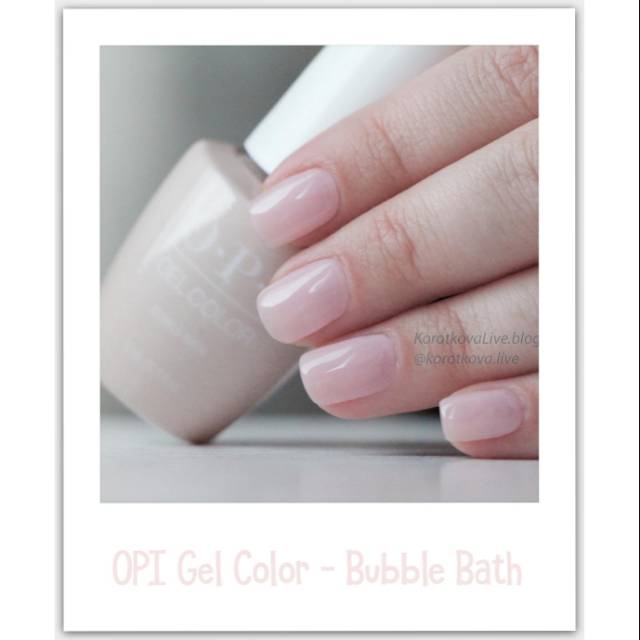 Opi Bubble Bath Gel Color Nail And Manicure Trends