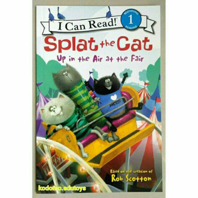 

I Can Read Level 1 - Splat the Cat Up in the Air at the Fair