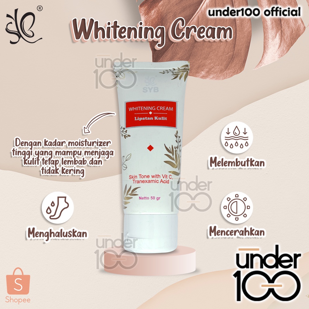 ❤ UNDER100 ❤ SYB Whitening Cream Lipatan Kulit | Krim Pemutih 50g (✔BPOM)