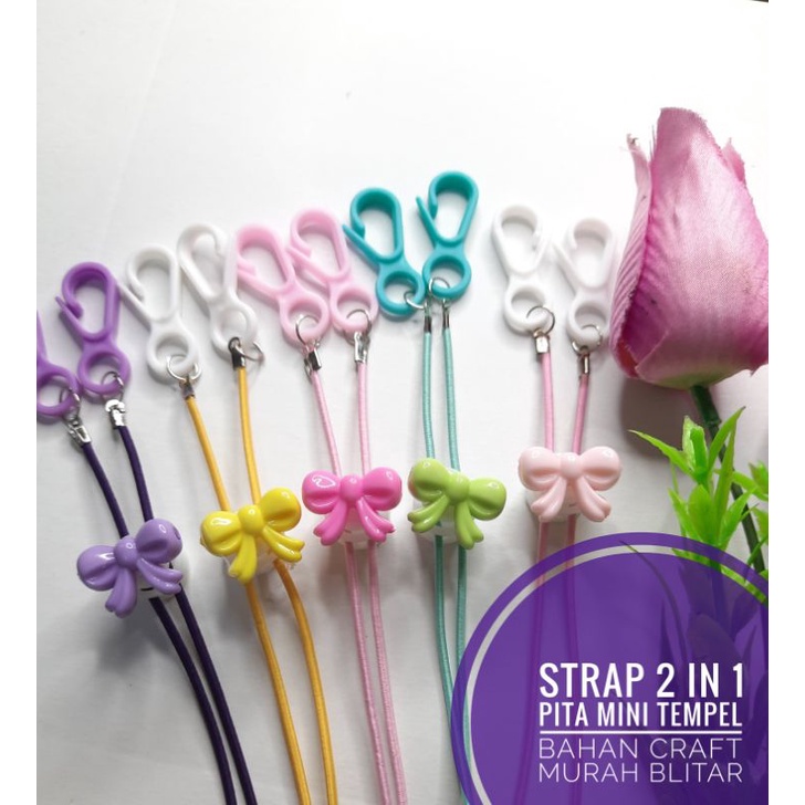 Strap 2 in 1 pita mini tempel