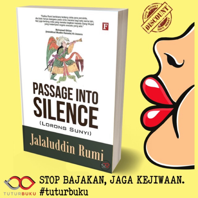 Passage Into Silence Lorong Sunyi - Jalaluddin Rumi