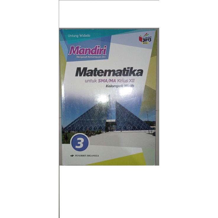 

Buku Mandiri Matematika Umum Kelas 12 Erlangga