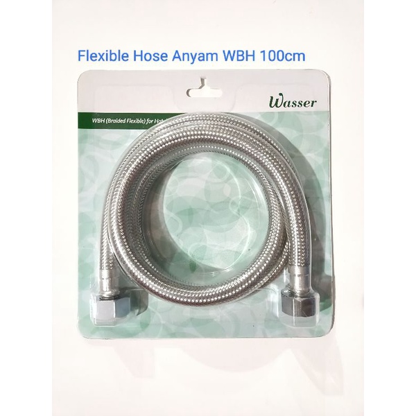Flexible Anyam Wasser WBH 100cm / Flexible Hose wasser hot and cold 100cm / Flexible closet & wastaf