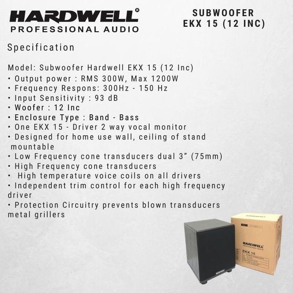 Subwoofer Aktif HARDWELL EKX15 EKX 15 ORIGINAL 12 inch MAX 1200 Watt