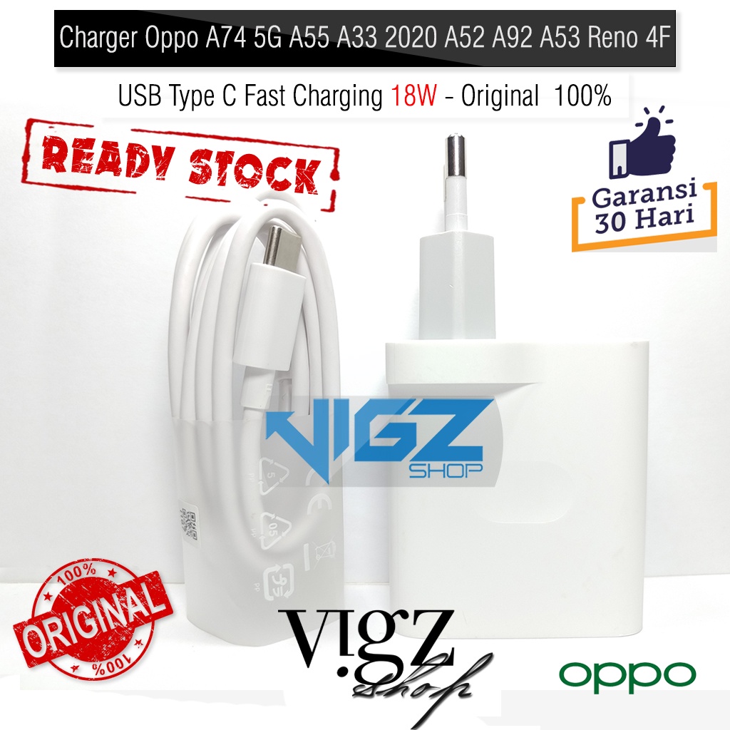 Charger Oppo A74 5G A55 A33 2020 A52 A92 A53 Reno 4F 18W USB Type C Fast Charging 18W Original 100%