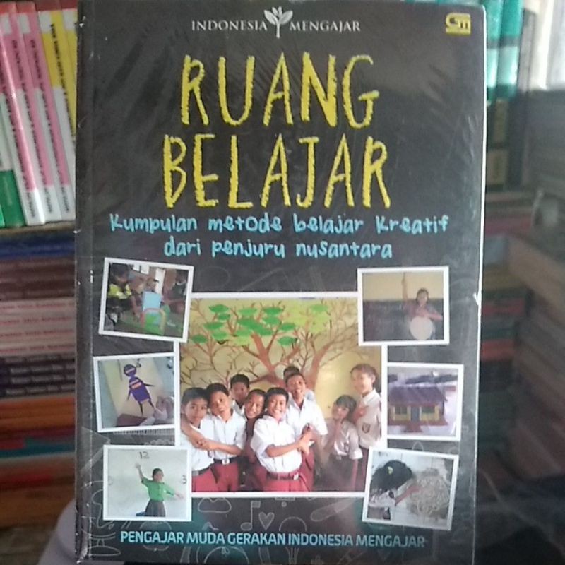 Ruang Belajar ( Indonesia Mengajar )