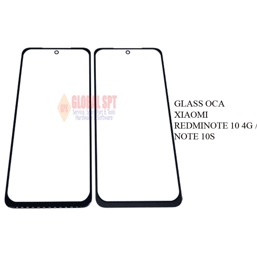 VERSI 4G / GLASS INCLUDE OCA XIAOMI REDMINOTE 10 4G  / NOTE 10S / NOTE 10 4G