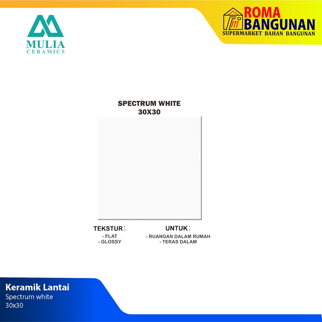 Mulia Keramik Lantai Putih Polos Glossy Spectrum White 30x30