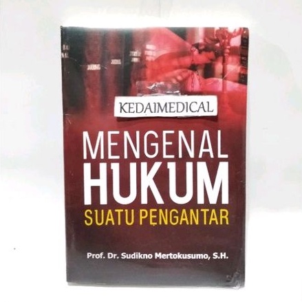 BUKU MENGENAL HUKUM SUATU PENGANTAR SUDIKNO EDISI 2019 TERBARU