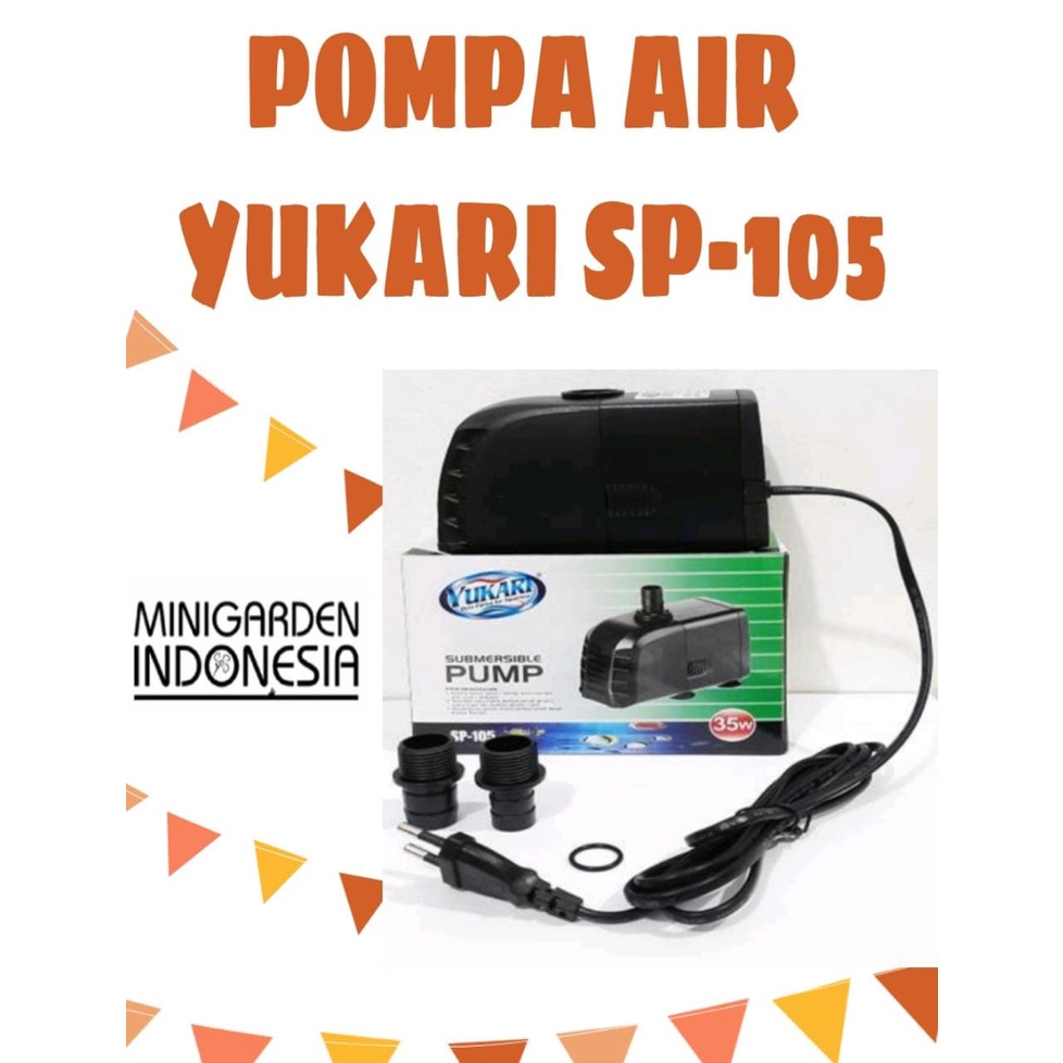 YUKARI SP-105 SUBMERSIBLE PUMP POMPA AIR CELUP FILTER AQUARIUM KOLAM