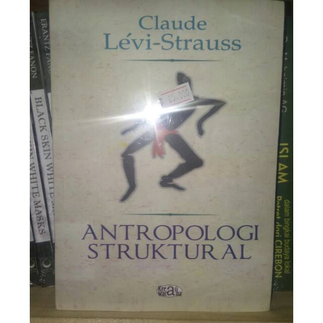 Antropologi Struktural
- Claude Levi-Strauss