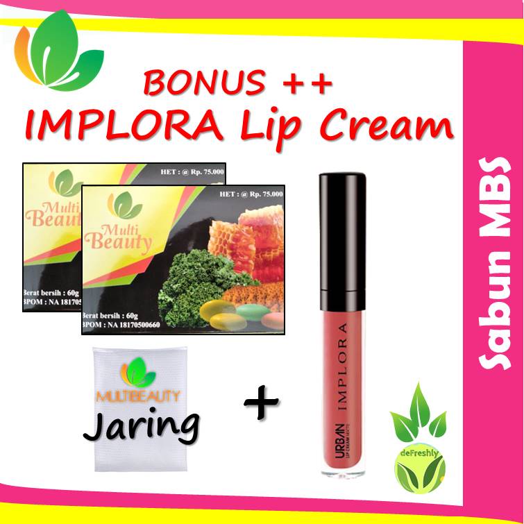 Sabun Multi Beauty Soap MBS - Promo Bonus IMPLORA (2 Pcs MBS+Lip Cream)