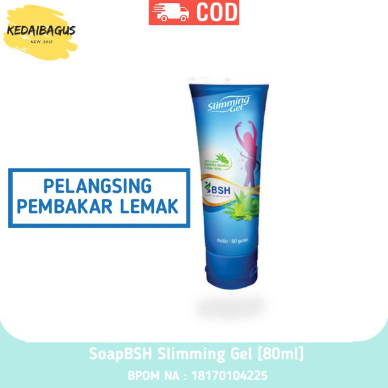 BSH Slimming Gel - Obat Pelangsing - Krim Pembakar lemak - Pelangsing Perut - Pelangsing Tubuh
