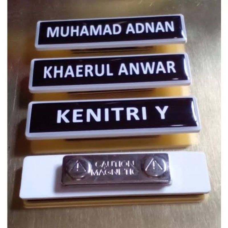 

Name Tag / Nama Dada Acrilic Resin peniti/magnet. Proses Cepat 1x24 Jam