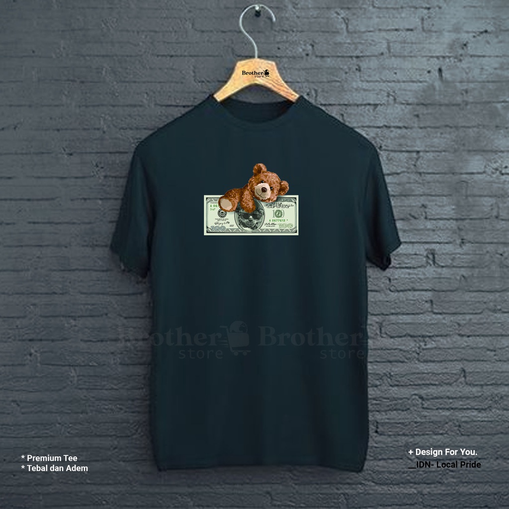 BROTHERSTORE - Kaos Distro Pria - KAOS COWOK CEWEK - Kaos Kata Kata - Bear Sleep Money Premium