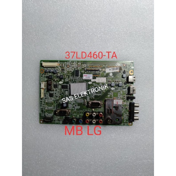 MB MOTHERBOARD MAINBOARD MESIN TV LG 37 INCH 37LD460-TA 37LD 460-TA