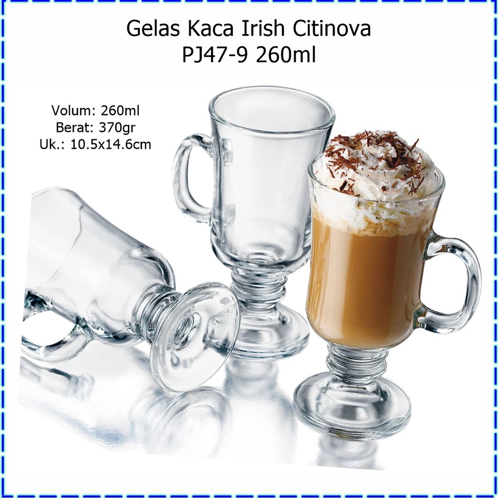 [1pcs] Gelas Kaca Latte Irish/Gelas Irish Coffee Citinova PJ47-9 260ml