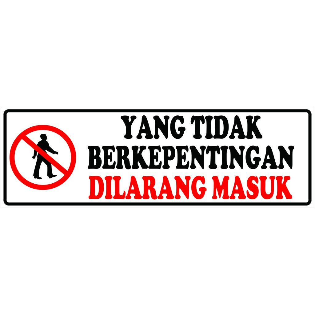 

STIKER YANG TIDAK BERKEPENTINGAN DILARANG MASUK