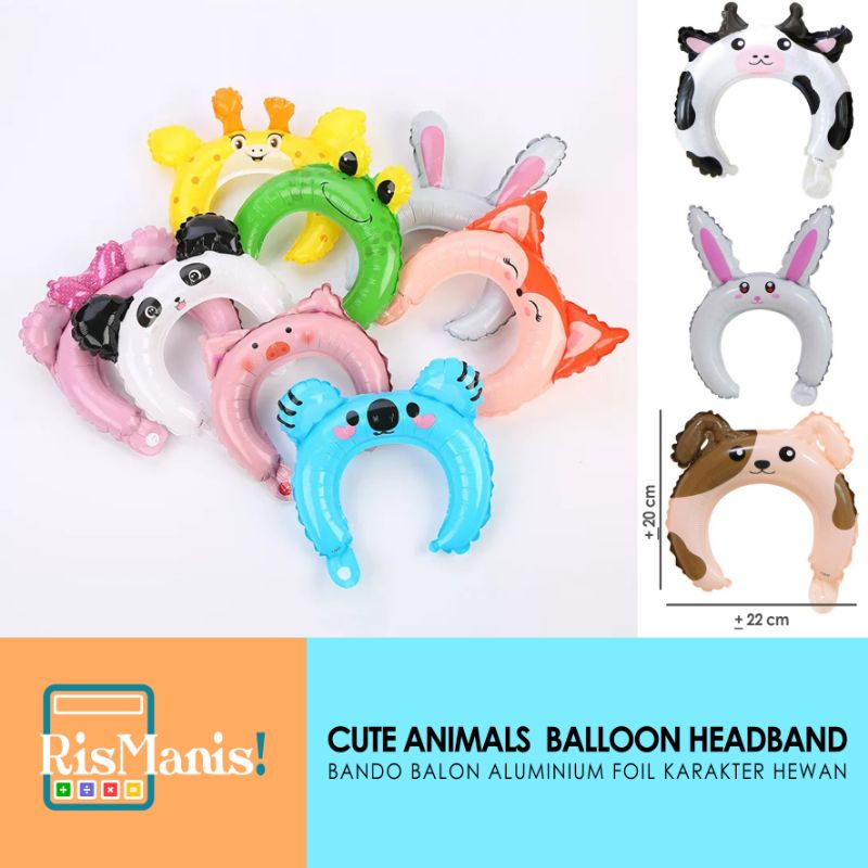 CUTE ANIMALS BALLOON HEADBAND Bando Balon Aluminium Foil Karakter Hewan Lucu Pesta Ulang Tahun Anak