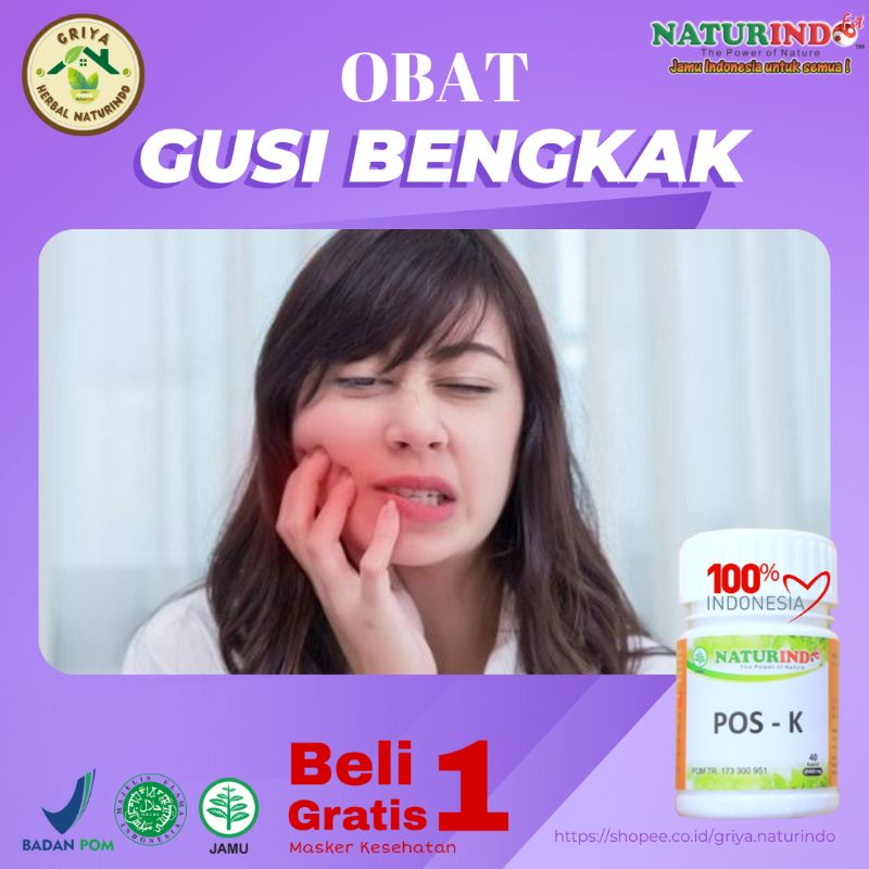 Obat Gusi Bengkak Nyeri Sakit Gigi Pembengkakan Pipi Herbal Ampuh POS K NATURINDO Original Produk