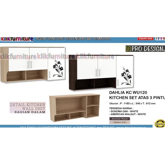 BISA BAYAR DITEMPAT (GOJEK/GRAB) DAHLIA KC WU120 Prodesign Kitchen Set 3 Pintu Atas - Sonoma Oak