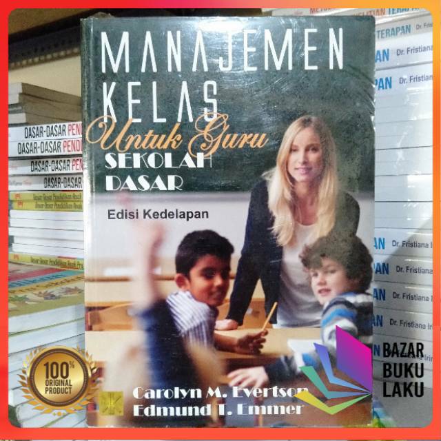 

Manajemen Kelas Untuk Guru Sekolah dasar