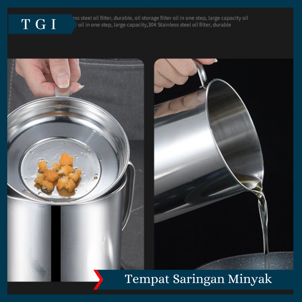 TGI - OIL POT SARINGAN STAINLESS MINYAK GORENG SISA WADAH JELANTAH 1.3 L