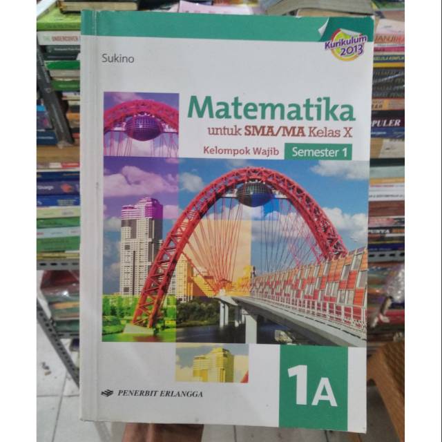 MATEMATIKA 1A SMA.Kurikulum 2013.