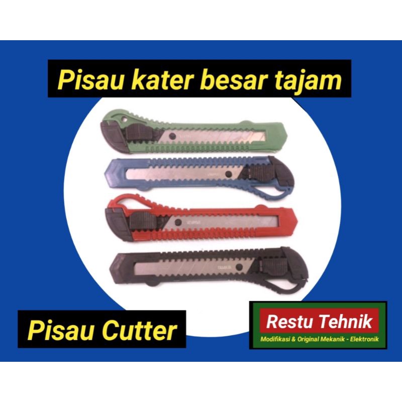 

pisau kater besar, cutter tajam murah.