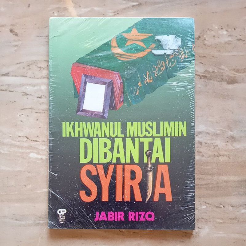 Ikhwanul Muslimin Dibantai Syiria - Jabir Rizq