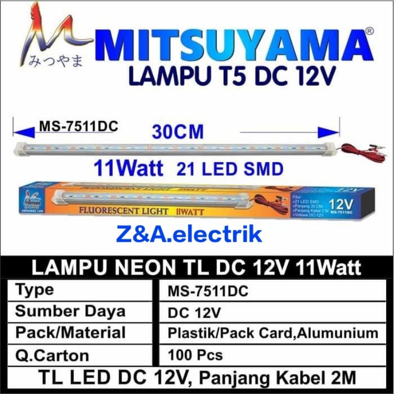 Lampu Neon LED MS-7511DC / 12V / 11W MITSUYAMA