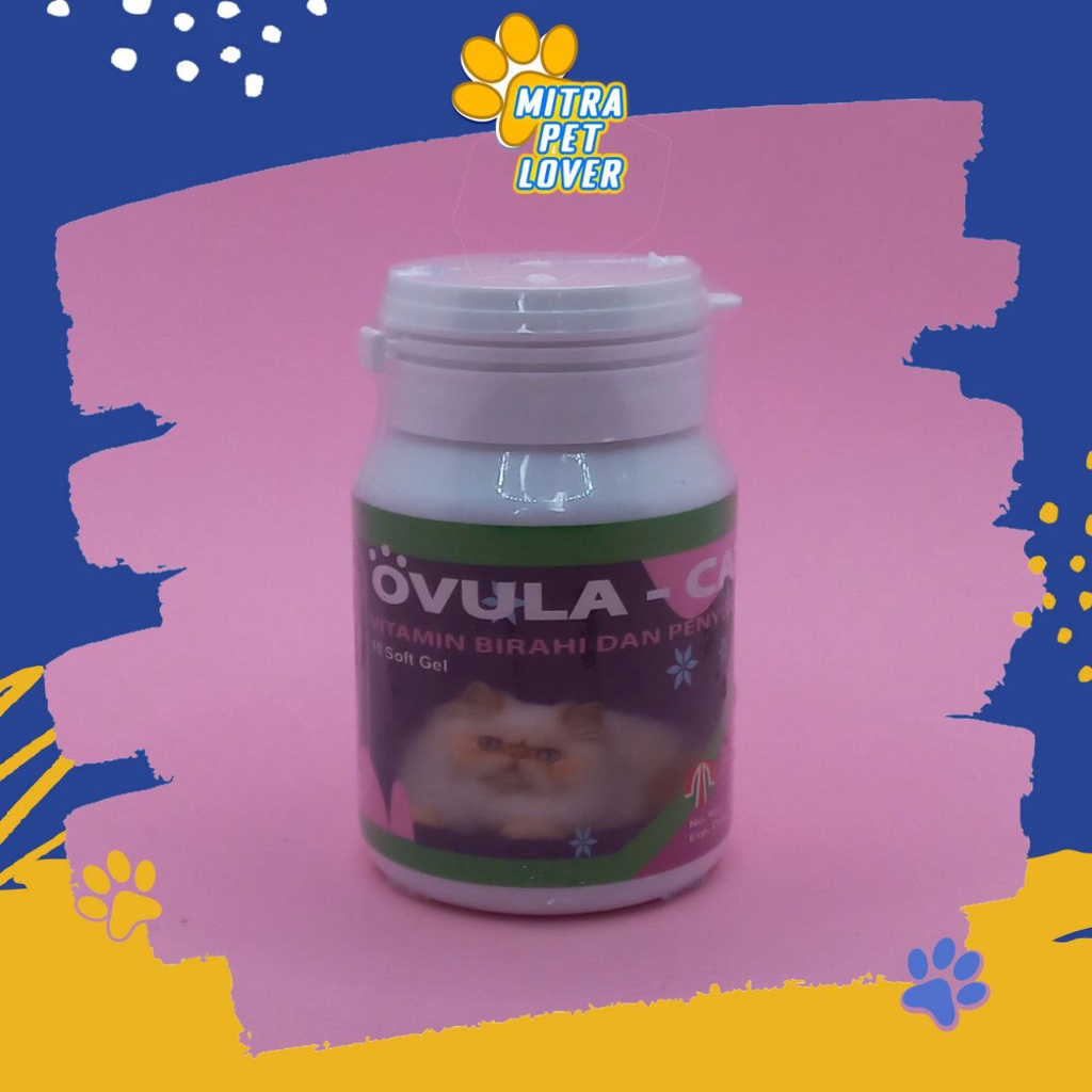 VITAMIN PENINGKAT BIRAHI KUCING - OVULA CAT SOFT GEL 10 PCS ORIGINAL - SUPLEMEN MENINGKATKAN KESUBURAN KUCING BETINA JANTAN CAT PET ANIMAL HEALTHCARE AND VETERINARY TAMASINDO OBAT KESEHATAN DAN VITAMIN TERNAK HEWAN BINATANG PELIHARAAN MITRAPETLOVER