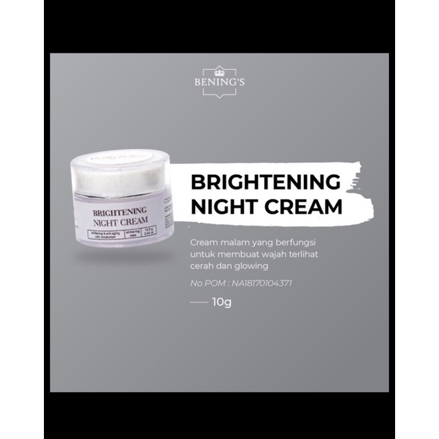 Brightening Night Cream (kode: H/K2new) / Skincare by dr. Oky Pratama / Bening's Clinic