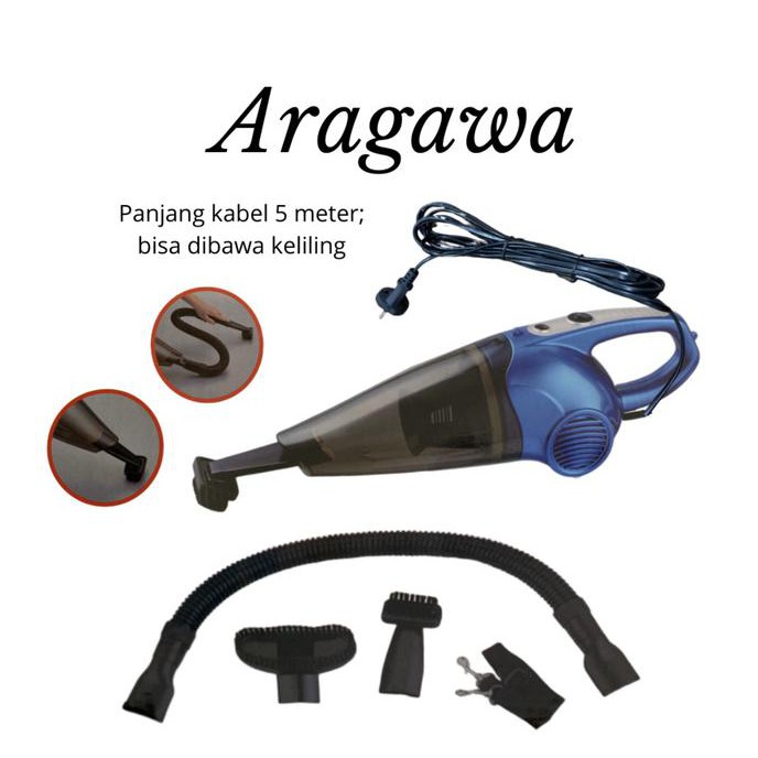 ARAGAWA vakum cleaner - penyedot debu