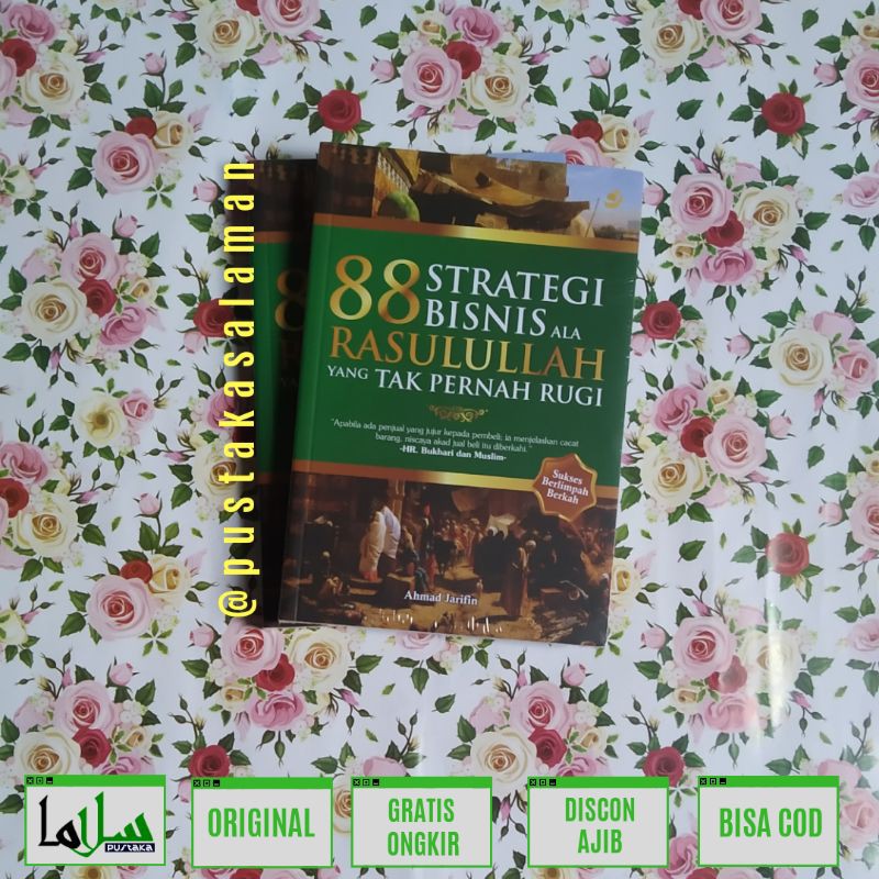 88 Strategi Bisnis Ala Rasulullah Original