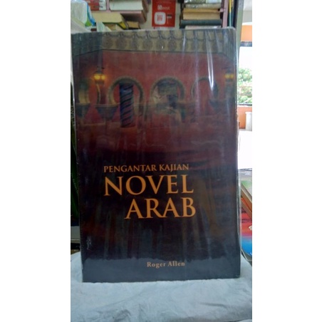 Buku Pengantar Kajian Novel Arab Roger Allen