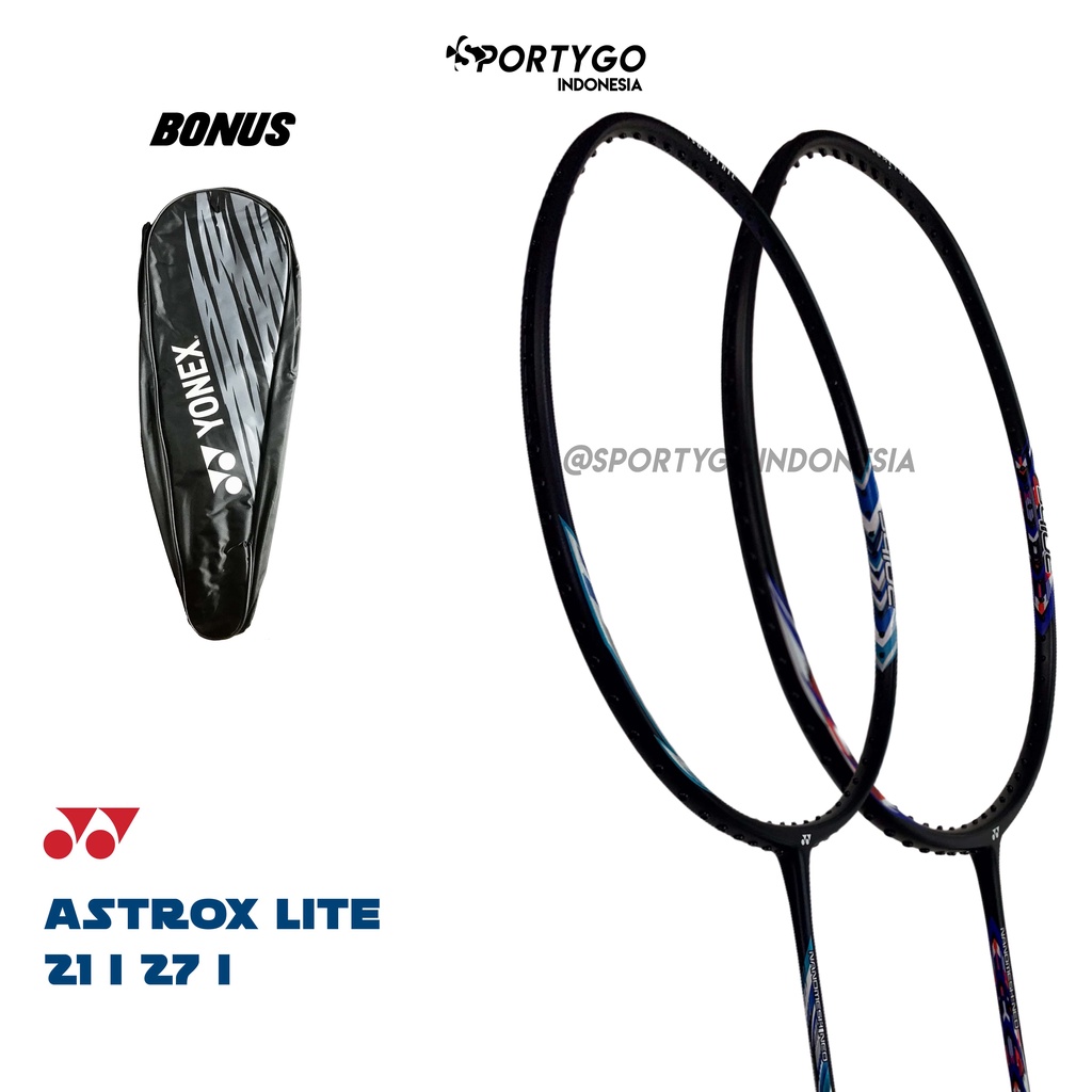 RAKET YONEX ASTROX LITE 21 27 | ASTROX LITE 27i ASTROX LITE 21i | YONEX ASTROX