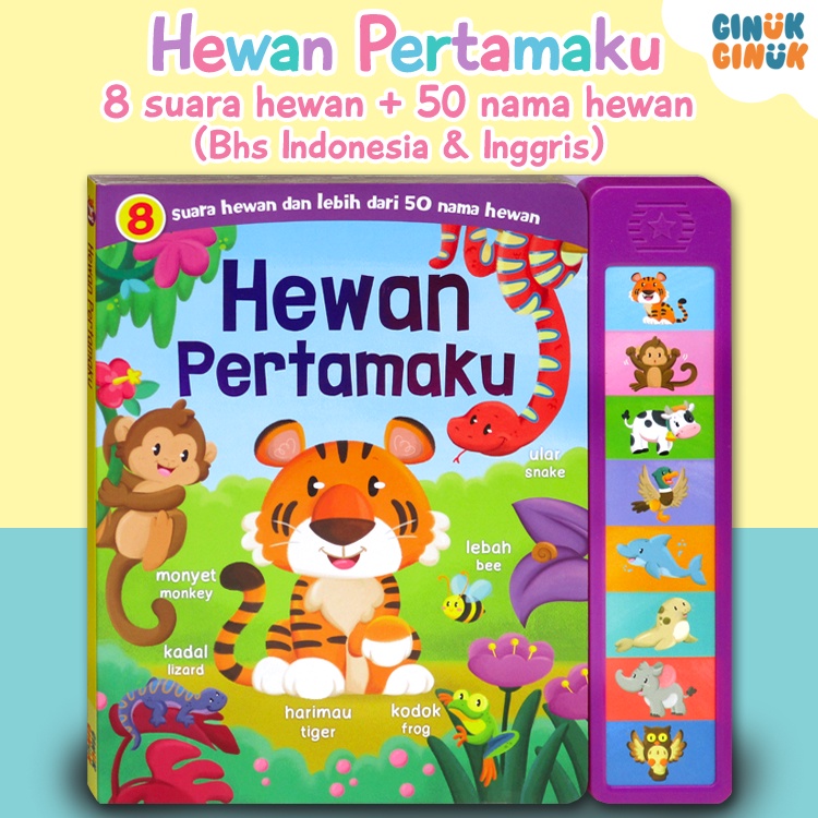 [GinukGinuk] Hewan Pertamaku Sound Book (8 suara hewan & 50 nama hewan dalam Bhs Indonesia & Bhs Ing
