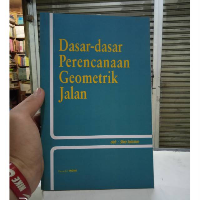 

Buku dasar dasar geometrik jalan