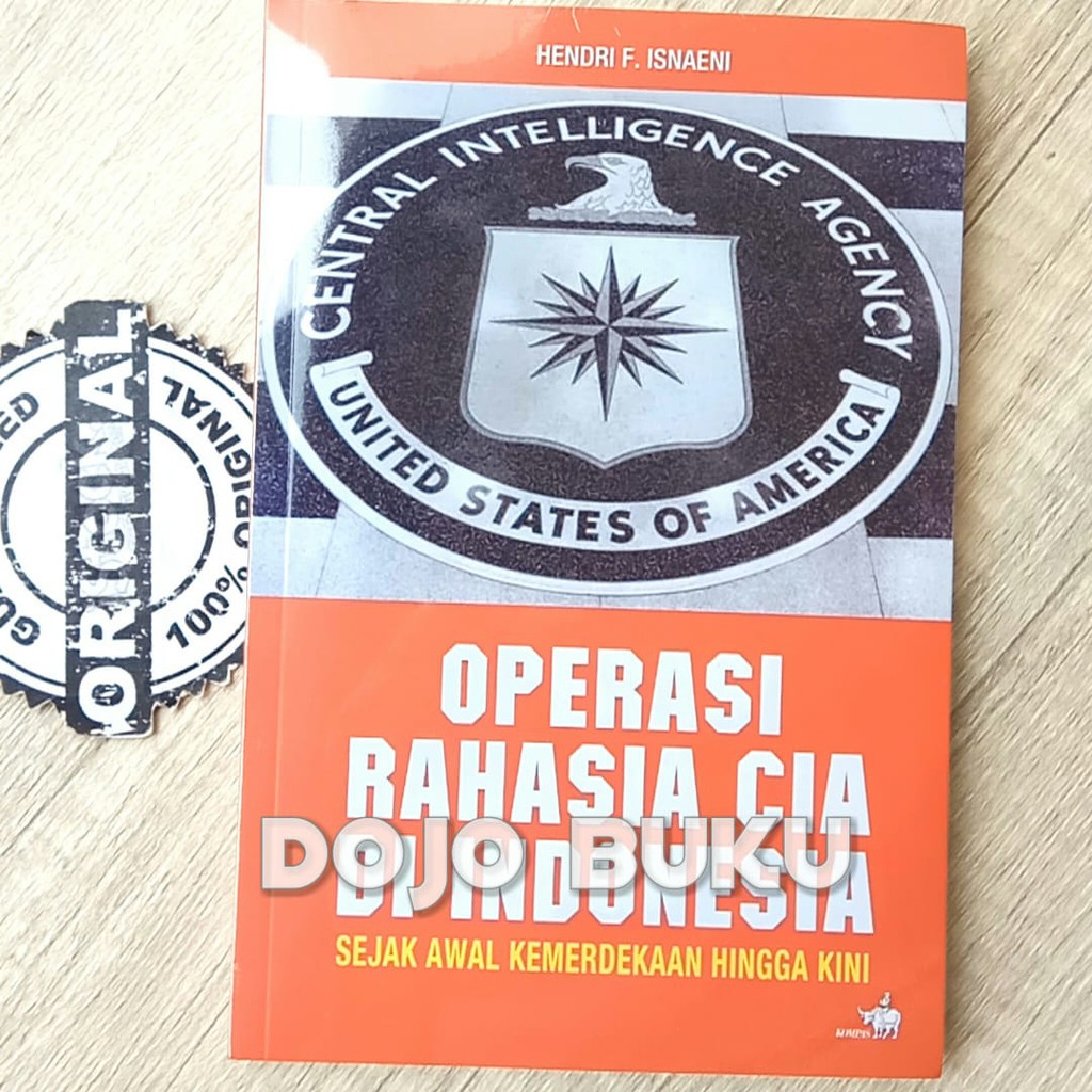 Operasi Rahasia Cia Di Indonesia Sejak Awal Kemerdekaan Hingga Kini