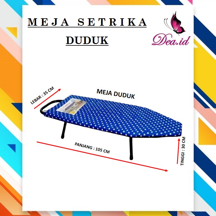 [DEASTORE] MEJA SETRIKA LESEHAN MEJA GOSOK MEJA SETRIKA LIPAT BESI UNTUK DUDUK MEJA SETRIKA DUDUK