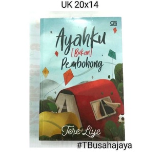 Jual Ready Buku Novel Tereliye Judul Ayahku Bukan Pembohong Original Shopee Indonesia