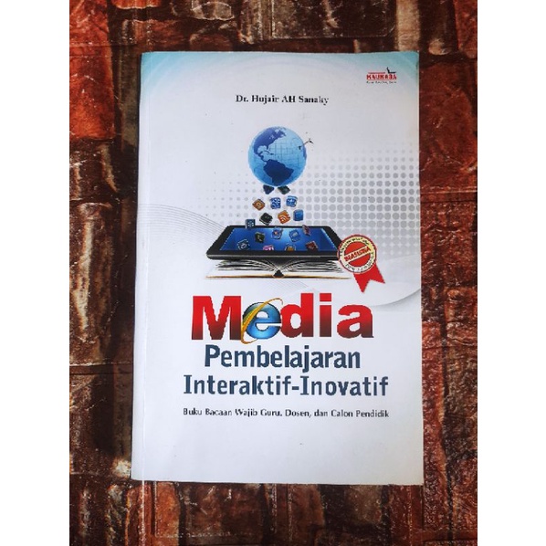 (ori) buku media pembelajaran interaktif-inovatif- hujar AH Sanaky