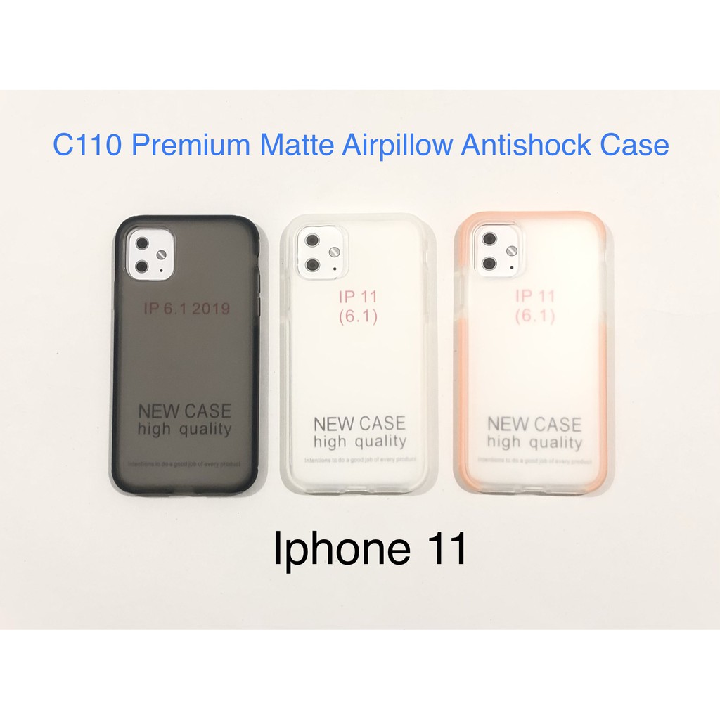 C110 Iphone 6 s/d 11 PRO MAX Premium Matte Air Pillow Antishock Silicone Case